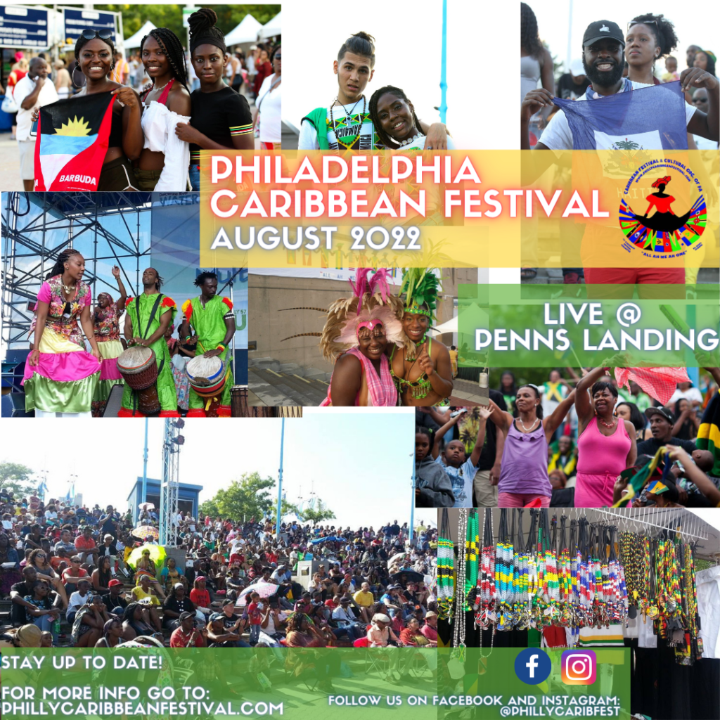 OUR ANNUAL PHILADELPHIA CARIBBEAN FESTIVAL Live Penns Landing